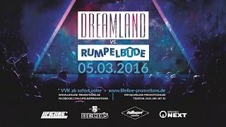 Dreamland Vs Rumpelbude 05 03 2016