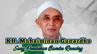 Kh Muhaiminan Gunardo Pendekar Bambu Runcing