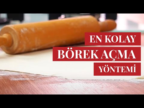 Bu Yöntemle Herkes Evde Hamur Açabilir - En Kolay Börek Hamuru Nasıl Yapılır?