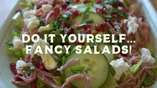 How To Make Great Salads (Easier)!