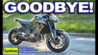 GOODBYE MT-09 - Final Review TRUTH & New Motorcycle