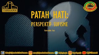 Ngaji Filsafat 386 : Patah Hati Perspektif Sufisme | Dr. Fahruddin Faiz, M. Ag