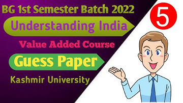 Understanding India Guess Paper For BG-Ist Sem | Guess Paper Of  Understanding India For BG-Ist Sem