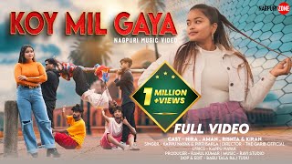Koy Mil Gaya New Nagpuri Video 2023 4K Kiran Berik Xtyloaman Rishta Kumar Hira Saha