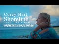 Corey Hart - &quot;Shoreline&quot; (feat. Dante Hart) (Official Lyric Video)