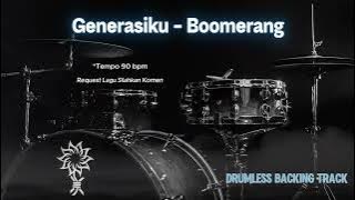Generasiku - Boomerang | Drumless Song