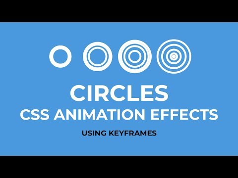 Circles CSS Animation Effects - Using Keyframes