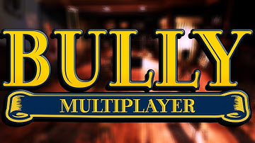 BULLY-MP HAS BEEN RELEASED!!!