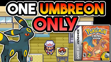 Can I Beat Pokemon Fire Red with ONLY one Umbreon?