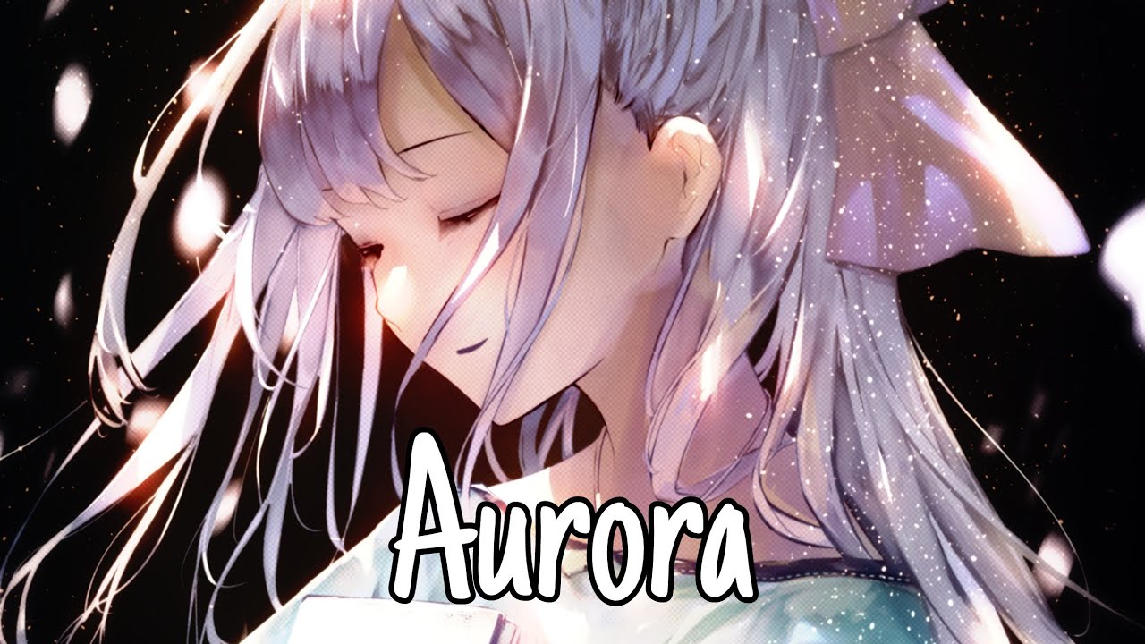 Watch Nightcore - Aurora - ( Lyrics ) on YouTube Watch Nightcore - Aurora - ( Lyrics ) on YouTube