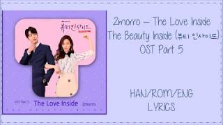 2morro – The Love Inside   The Beauty Inside (뷰티 인사이드) OST Part 5 Lyrics chords