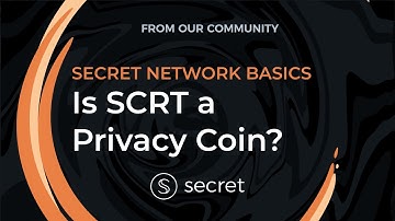 Is SCRT a Privacy Coin?