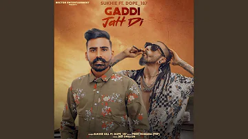 Gaddi Jatt Di (feat. Dope_187)