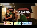 Semicenk - Tek Başıma ( Patron Yusuf Official ) Ben Zaten Hep Tek Başımaydım Remix