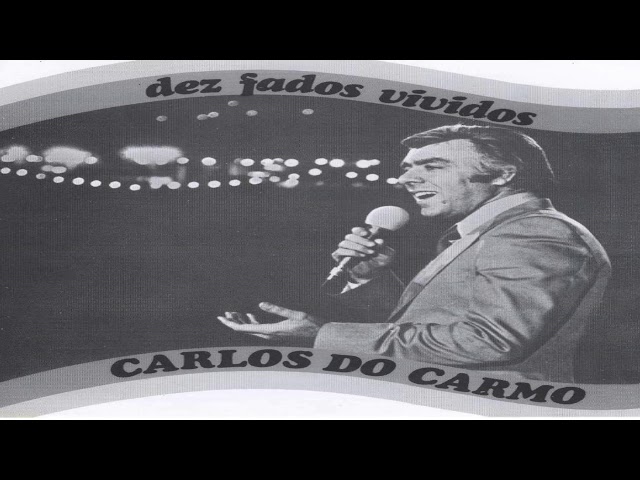 CARLOS DO CARMO - PARTIR É MORRER UM POUCO