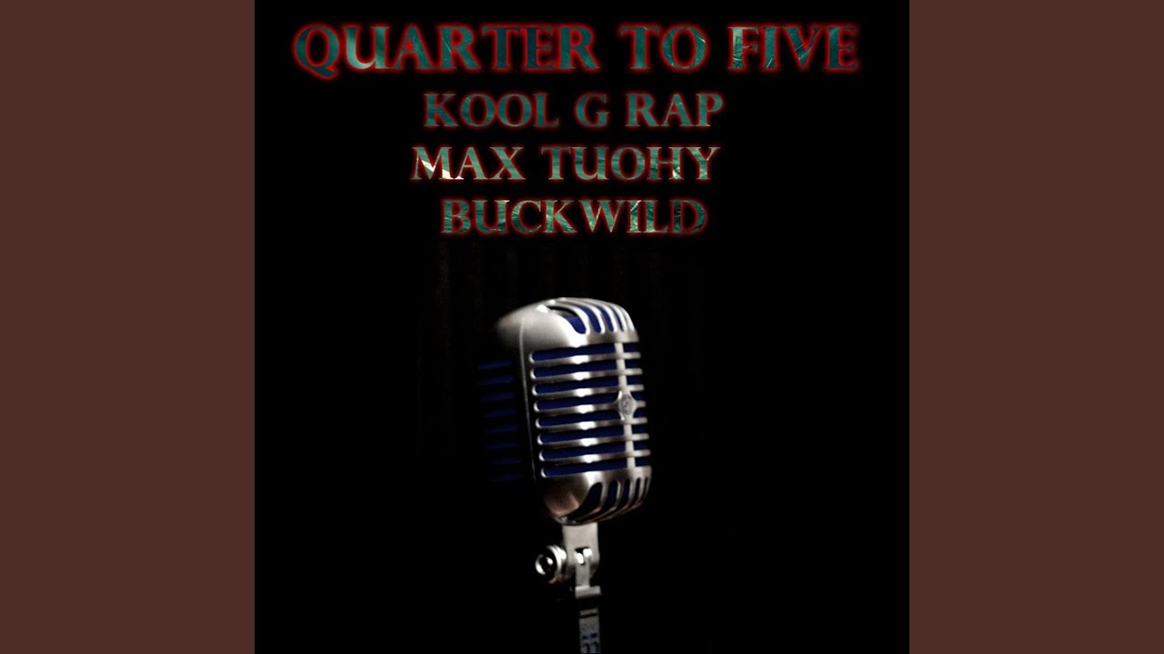 Quarter to Five - YouTube