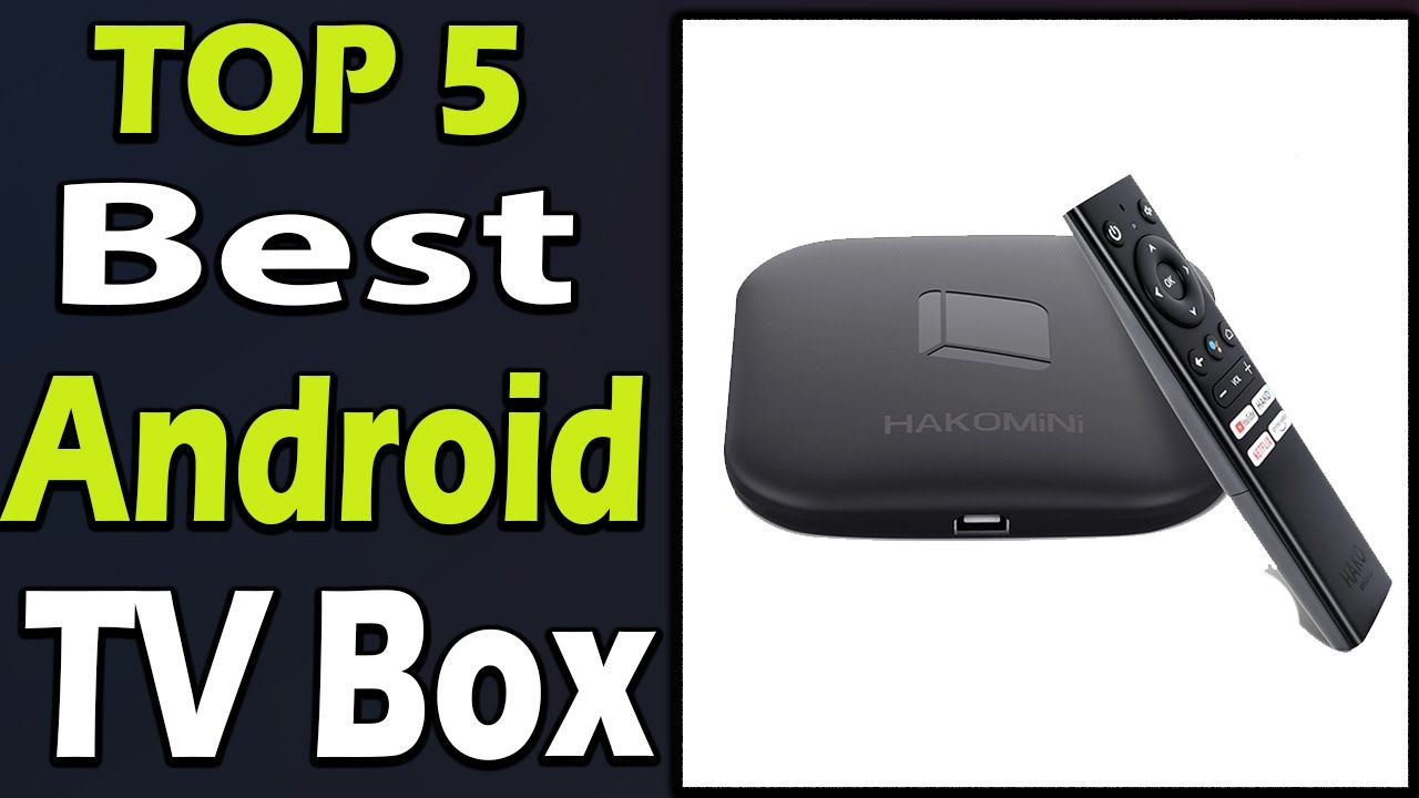 TOP 5 Best Android TV Box Review 2025 - YouTube