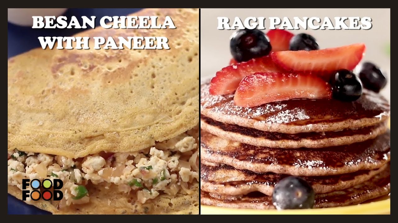 Besan Cheela With Paneer & Ragi Pancakes | FoodFood