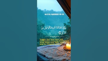 سورة القمر-49 55#QuranStories   #IslamicStories