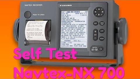 Self Test Marine Navtex-NX 700, navtex, navtex receiver, navtex message,navtex nav areas