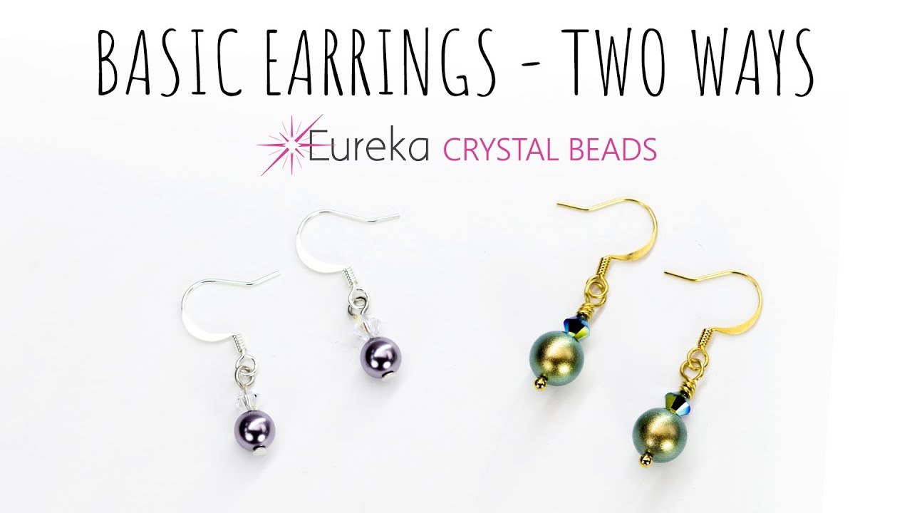 Learn to make simple earrings - the right way! 