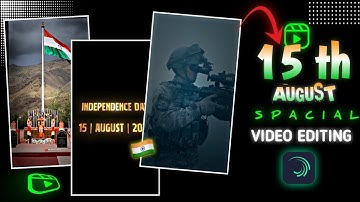 Coming Soon Independence day 🇮🇳 Video Editing Alight Motion | 15 August Status Video Editing