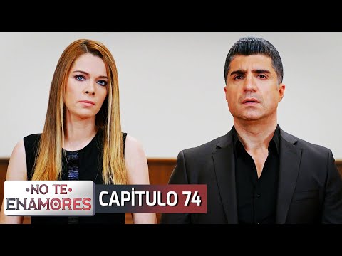 No Te Enamores Capitulo 74 (Audio Español) | Kaderimin Yazıldığı Gün