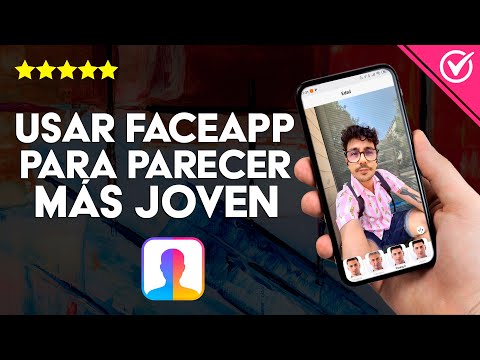 Cómo Usar FaceApp para Parecer Más Joven - Tutorial de Uso y Alternativas