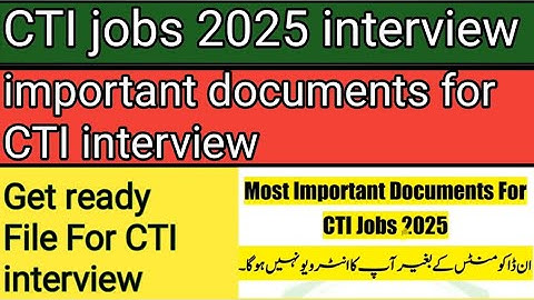 How To Ready File For CTI Interview 2025 | CTI Interview Date 2025 | CTI Interview Questions