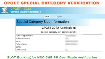 CPGET SPECIAL CATEGORY VERIFICATION SLOT BOOKING FOR NCC CAP PH CERTIFICATE VERIFICATION DATES
