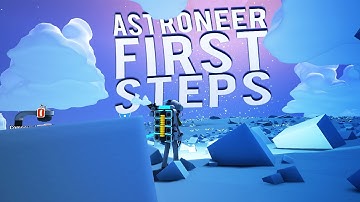 Astroneer Guide/How To Play Tutorial - FIRST STEPS - How To Survive Astroneer