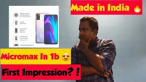 Micromax in 1b First Impressions | MADE IN INDIA| Must watch