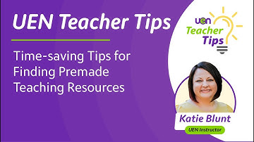Time-Saving Tips for Finding Premade Teaching Resources | UEN Teacher Tips