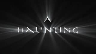 A Haunting | Opening • Season 1
