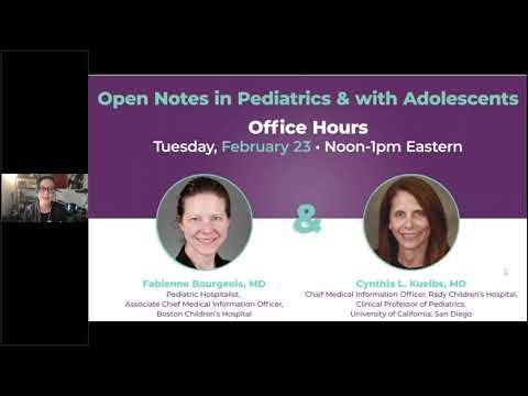 Grand Rounds Webinar: Open Notes in Pediatrics and with Adolescents