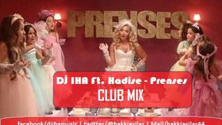 DJ İHA Ft. Hadise - Prenses Club Mix (Remix Versiyon) Resimi