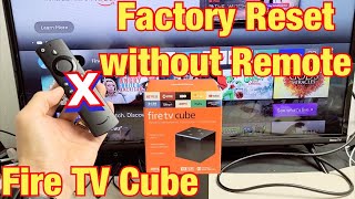 Fire Tv Cube  Comment Effectuer Une Réinitialisation Dusine Sans Télécommande