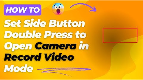 📹 How to Set Side Button Double Press to Open Camera in Record Video Mode on Galaxy S25/S25+/Ultra 🎥