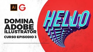 Curso Domina Adobe Illustrator Ep. 3 | Herramienta Texto Completo