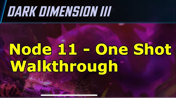 Dark Dimension 3 - Node 11 One Shot Strategy & Walkthrough | DD3 Node 11 | Marvel Strike Force - FTP