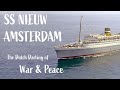 SS Nieuw Amsterdam: The Darling of the Dutch