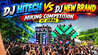କ କମପଡସନ ର ଭଇ Dj Hitech Vs Dj New Brand High Voltage Competition Jiral Ganesh Puja Bhasani 2026
