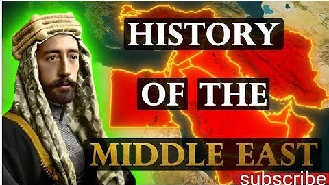 The Entire History of the Middle East