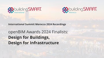 openBIM Awards 2024 Finalists - Design for Buildings, Design for Infrastructure