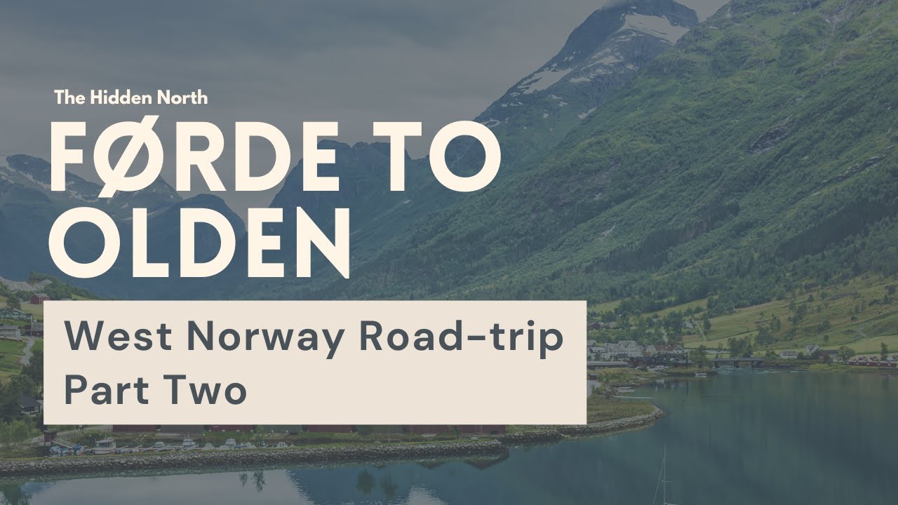 Driving from Førde to Olden | West Norway Road-trip Series Episode