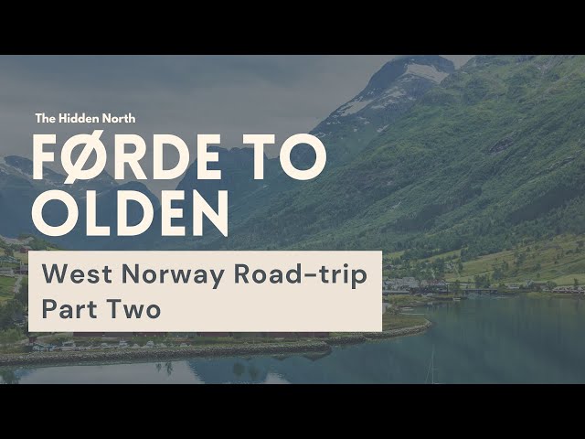 Driving from Førde to Olden | West Norway Road-trip Series Episode