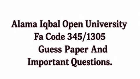Aiou 345/1305 Code Guess Paper Fa| 345/1305 Code Important Questions| Aiou Fa 345 Guess Spring 2025