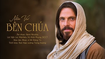 NIỀM VUI BÊN CHÚA - HENRI NICOLAS - Lời: Lm. VŨ KHỞI PHỤNG - Trình bày: Ban Hợp Xướng TRÙNG DƯƠNG