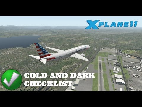 X Plane 11 EP 16 Default 737 800 Start Up Checklist YouTube