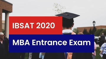 IBSAT 2020-2021 (MBA Entrance Exam) Complete Details | ICFAI Business School | IBS